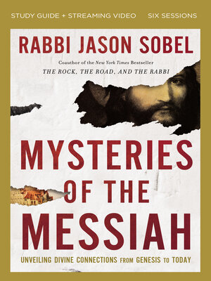 cover image of Mysteries of the Messiah Bible Study Guide plus Streaming Video